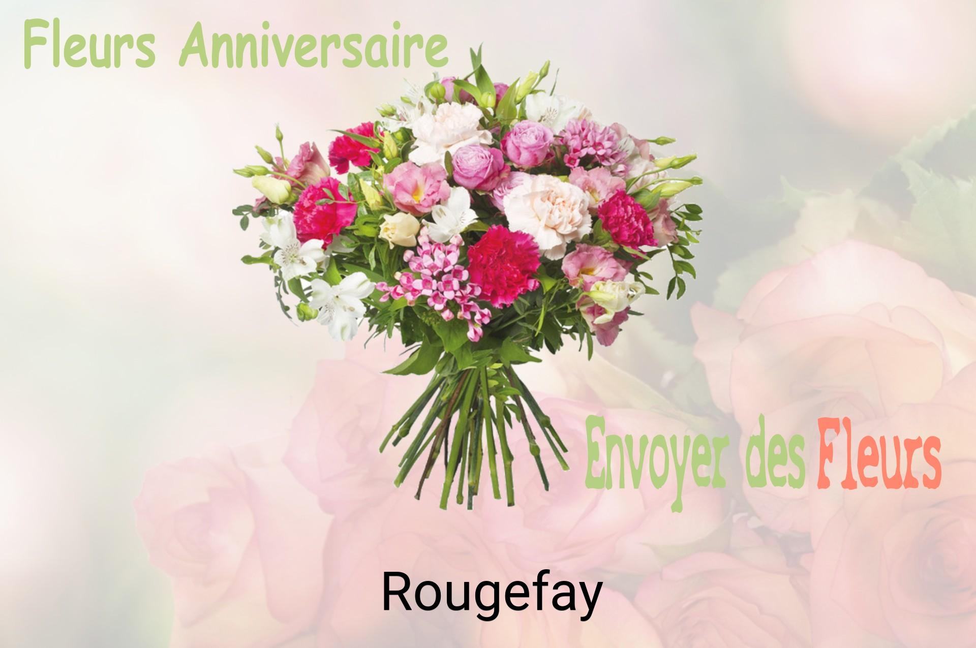 Bouquet de fleurs d’anniversaire livré à Rougefay